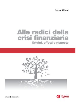 cover image of Alle radici della crisi finanziaria